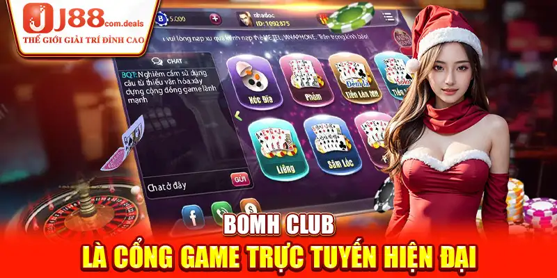 Bomh Club là cổng game trực tuyến hiện đại