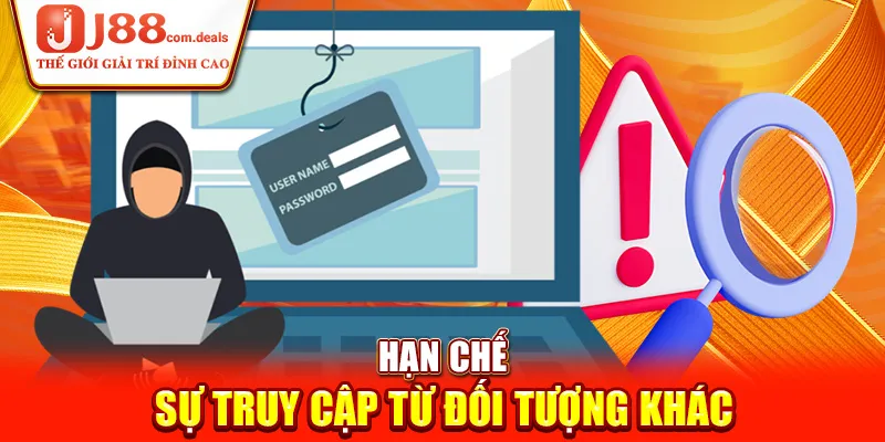 Hạn chế sự truy cập từ đối tượng khác