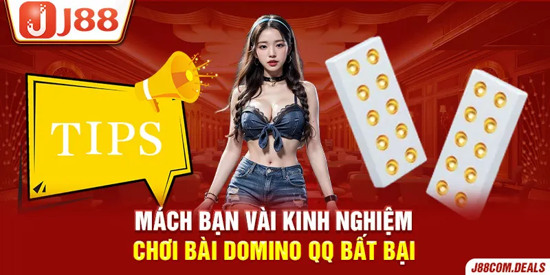 Mách bạn kinh nghiệm chơi bài Domino QQ bất bại