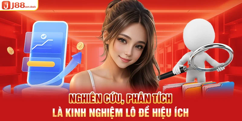 Nghiên cứu, phân tích là kinh nghiệm lô đề hiệu ích