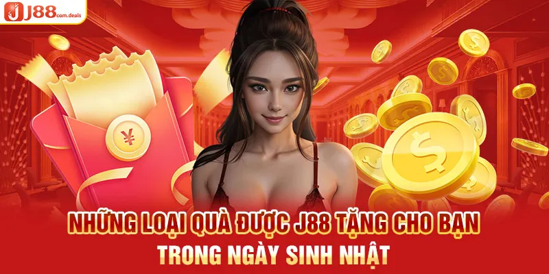 Những loại quà được J88 tặng cho bạn trong ngày sinh nhật