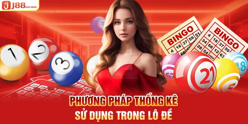 Phương pháp thống kê sử dụng trong lô đề