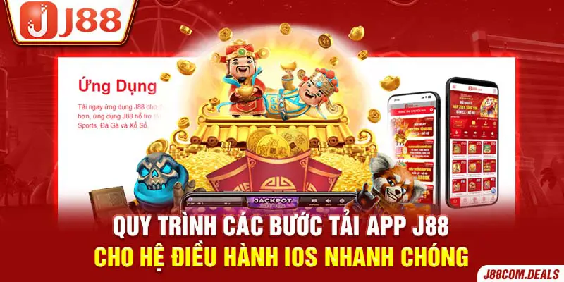 Quy trình tải app J88 cho hệ điều hành IOS nhanh chóng