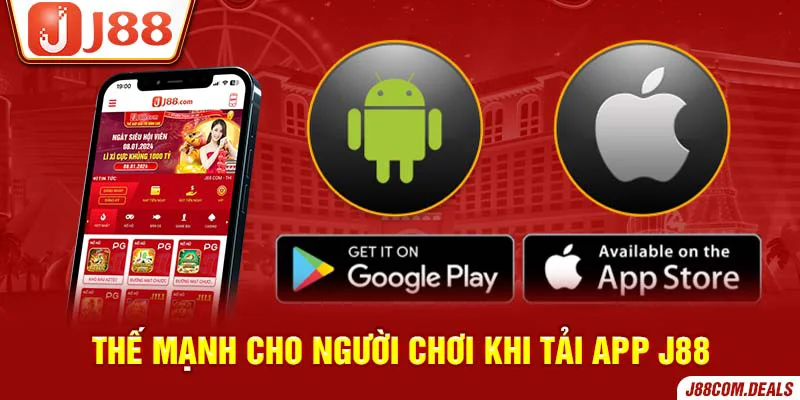 Thế mạnh cho game thủ khi tải app J88