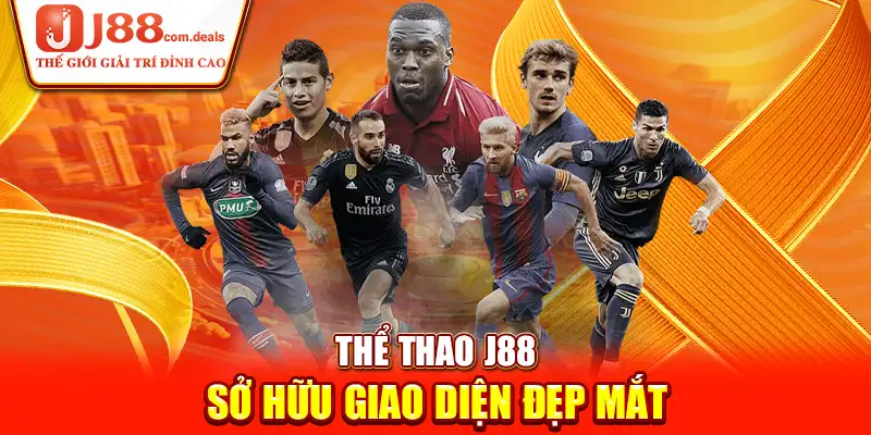 Thể thao j88 sở hữu giao diện đẹp mắt